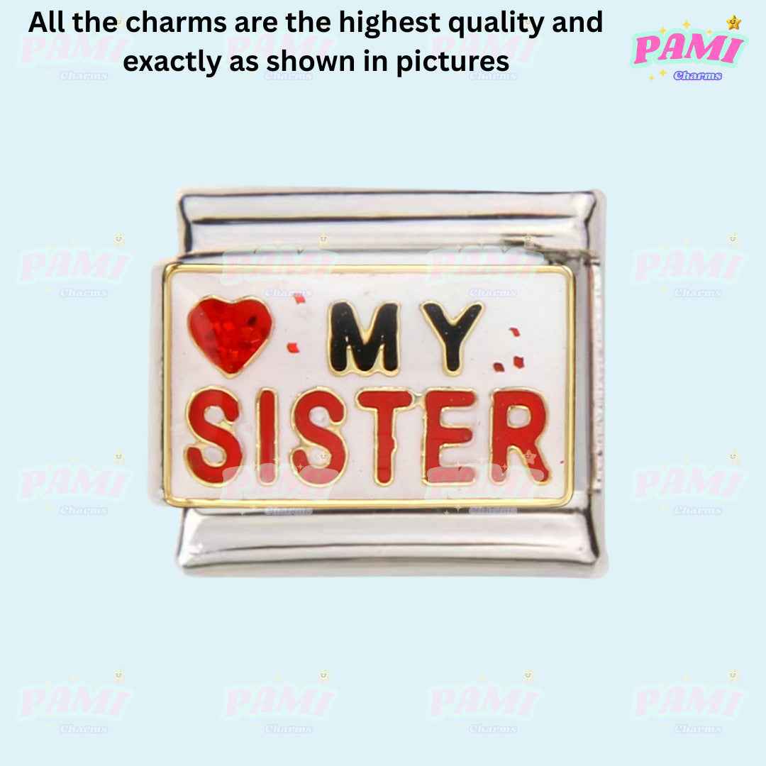 Pami Charms family italian charms featuring a silver and enamel charm with heart and My Sister text