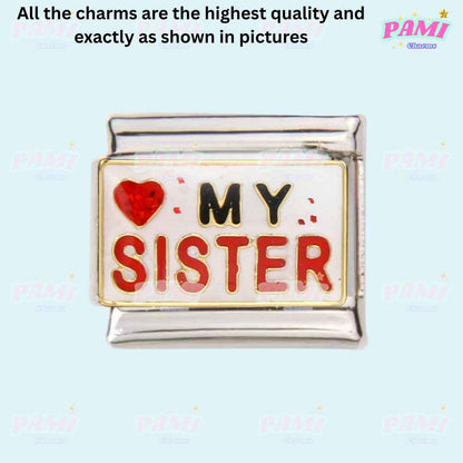 Pami Charms family italian charms featuring a silver and enamel charm with heart and My Sister text