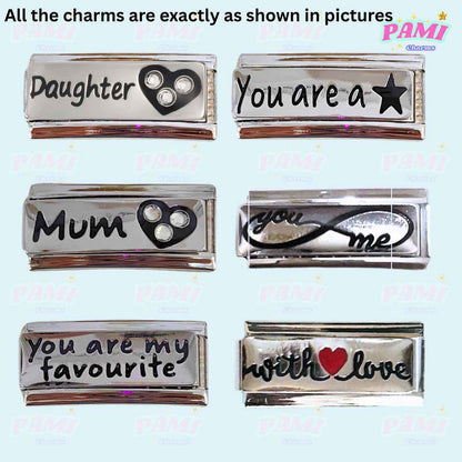 Pami Charms Italian charms with inscriptions like Daughter, You are a star, Mum, You me infinity, You are my favourite, and With love